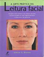 A Arte prática da Leitura facial