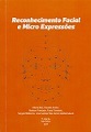 Reconhecimento Facial e Micro Expressões